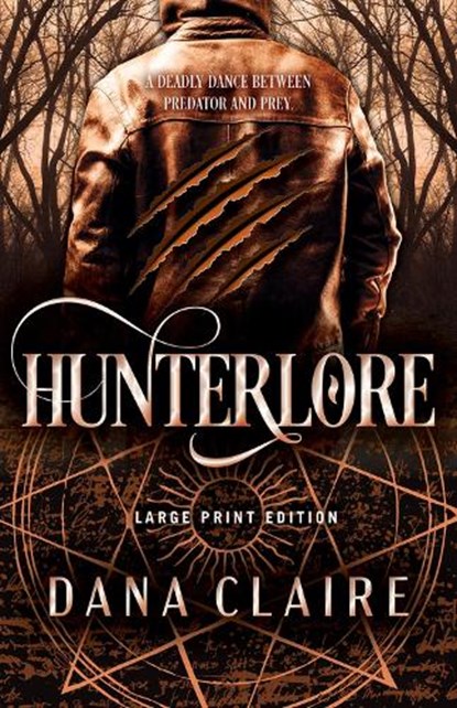 Hunterlore (Large Print Edition), CLAIRE,  Dana - Paperback - 9780744309812