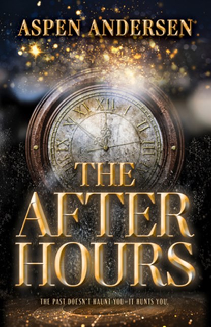 The After Hours, Aspen Andersen - Gebonden - 9780744311525