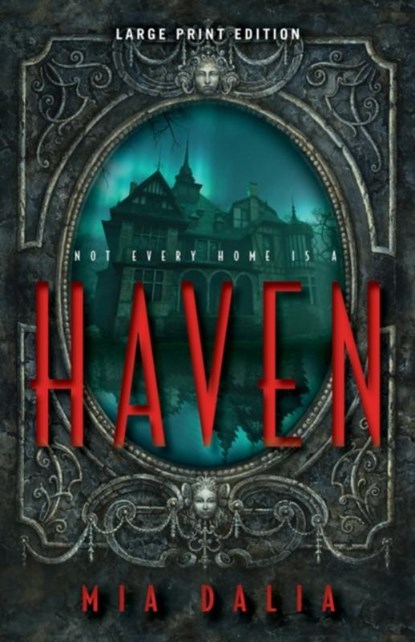 Haven (Large Print Edition), Mia Dalia - Paperback - 9780744311778