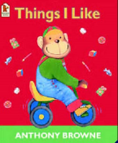 Things I Like, Anthony Browne - Paperback - 9780744598582