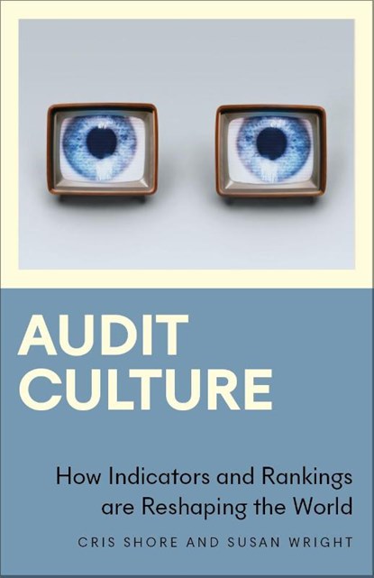 Audit Culture, Cris Shore ; Susan Wright - Paperback - 9780745336459