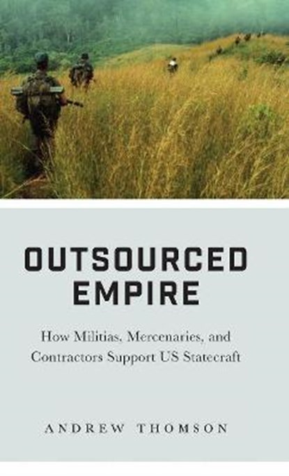 Outsourced Empire, THOMSON,  Andrew - Gebonden - 9780745337050