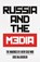 Russia and the Media, Greg McLaughlin - Paperback - 9780745337654