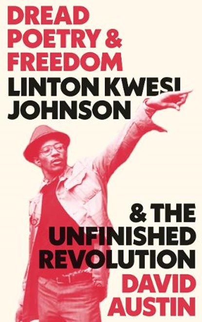 Dread Poetry and Freedom, AUSTIN,  David - Gebonden - 9780745338149