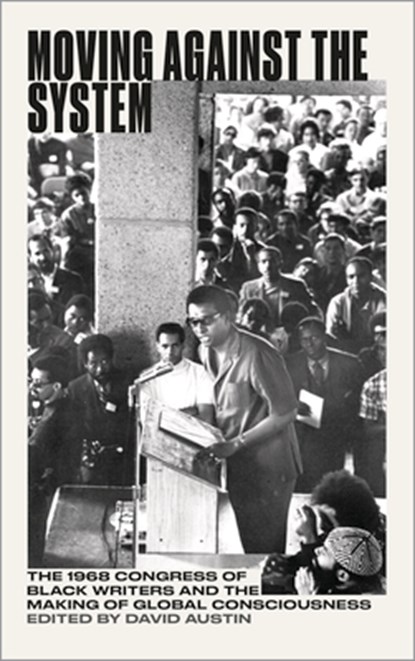 Moving Against the System, David Austin - Paperback - 9780745338651