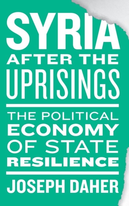 Syria after the Uprisings, Joseph Daher - Gebonden - 9780745339399