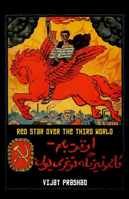 Red Star Over the Third World, Vijay Prashad - Paperback - 9780745339665