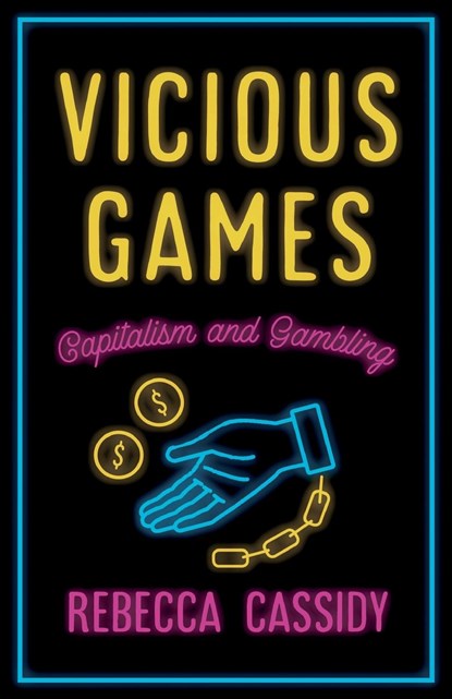 Vicious Games, Rebecca Cassidy - Paperback - 9780745340395