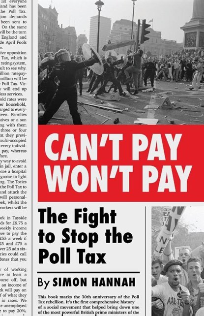 Can't Pay, Won't Pay, Simon Hannah - Paperback - 9780745340814