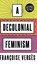 A Decolonial Feminism, Francoise Verges - Gebonden - 9780745341101