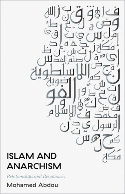 Islam and Anarchism, Mohamed Abdou - Paperback - 9780745341927