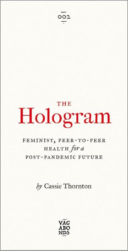 The Hologram, Cassie Thornton - Paperback - 9780745343327
