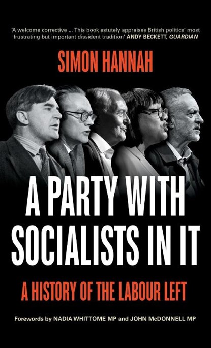 A Party with Socialists in It, Simon Hannah - Gebonden - 9780745345581