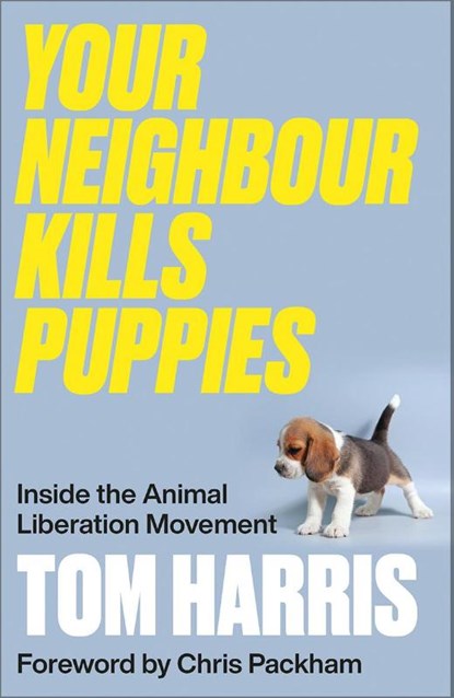 Your Neighbour Kills Puppies, Tom Harris - Paperback - 9780745348698