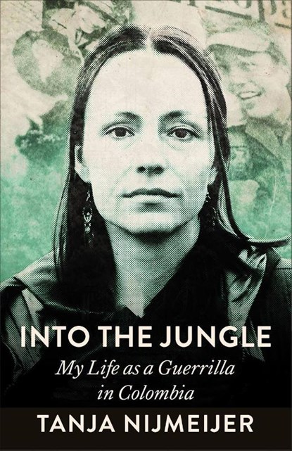 Into the Jungle, Tanja Nijmeijer - Paperback - 9780745349046