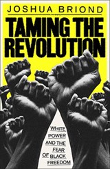 Taming the Revolution - Joshua Briond - 9780745349640