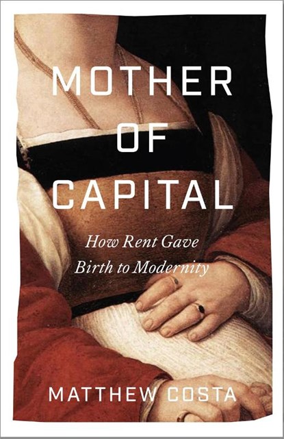 Mother of Capital, Matthew Costa - Paperback - 9780745350547