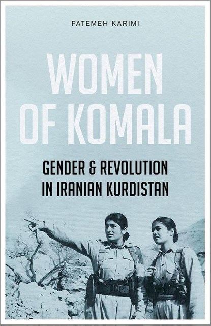 Women of Komala, Fatemeh Karimi - Paperback - 9780745350820