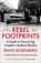 Rebel Footprints, David Rosenberg - Paperback - 9780745351810