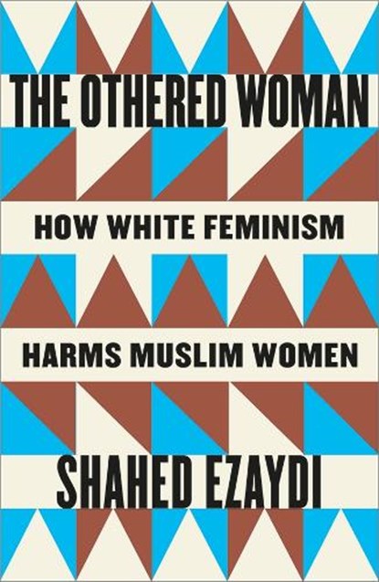 The Othered Woman, Shahed Ezaydi - Paperback - 9780745352343