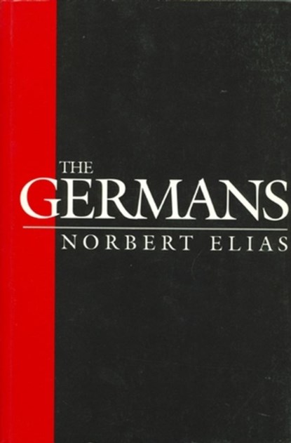 The Germans, Norbert (Late of Universities of Leicester Elias - Paperback - 9780745620091