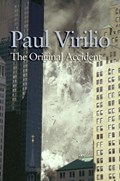 The Original Accident | P Virilio | 