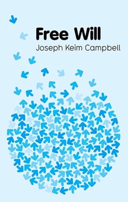 Free Will, Joseph Keim Campbell - Ebook - 9780745637402
