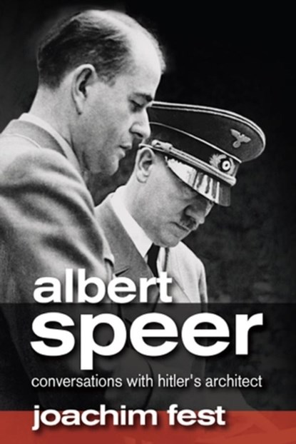 Albert Speer, Joachim C. Fest - Gebonden - 9780745639185