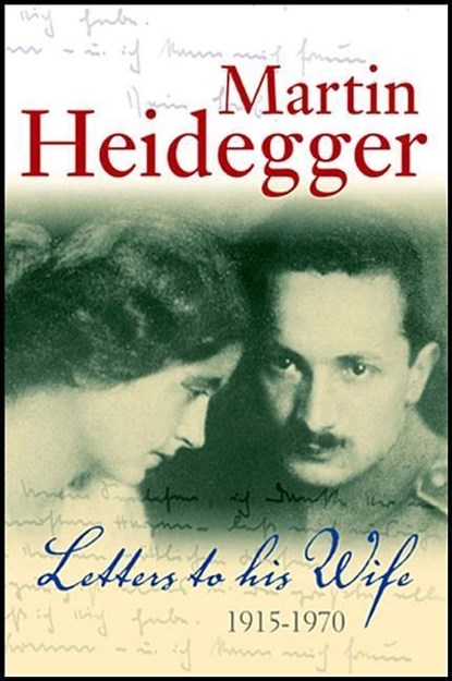 Letters to his Wife, Martin Heidegger - Paperback - 9780745641362