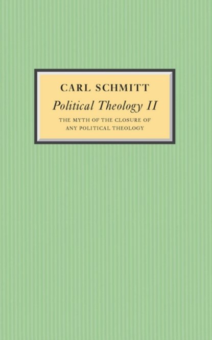 Political Theology II, Carl Schmitt - Paperback - 9780745642543