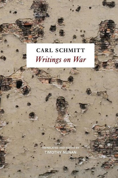 Writings on War, Carl Schmitt - Paperback - 9780745652979