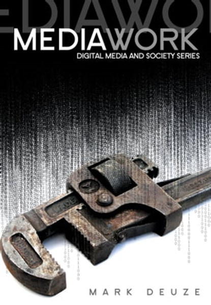 Media Work, Mark Deuze - Ebook - 9780745658117