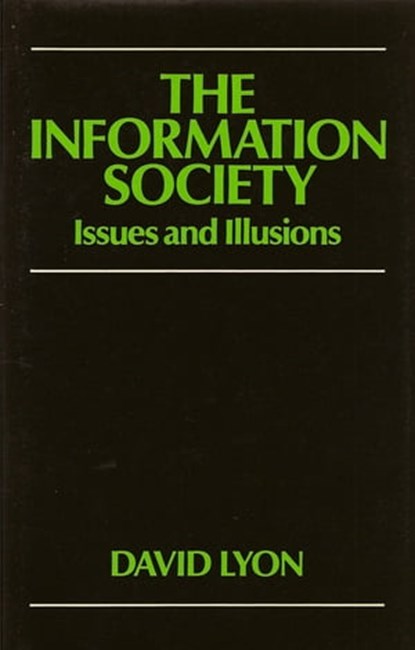 The Information Society, David Lyon - Ebook - 9780745667591