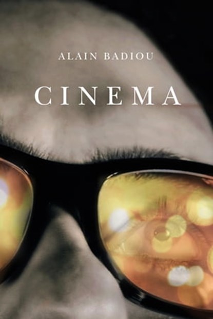 Cinema, Alain Badiou - Ebook - 9780745670027