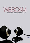 Webcam | Daniel Miller ; Jolynna Sinanan | 