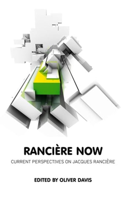 Ranciere Now, Oliver Davis - Ebook - 9780745671963