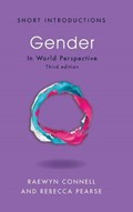 Gender | Raewyn W. Connell ; Rebecca Pearse | 