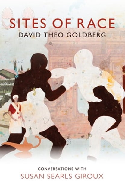 Sites of Race, David Theo Goldberg - Ebook - 9780745681214