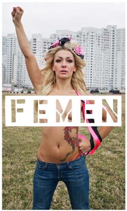 Femen, Femen ; Galia Ackerman - Ebook - 9780745683256