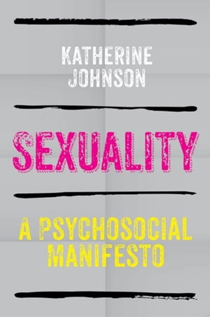 Sexuality, Katherine Johnson - Ebook - 9780745688954