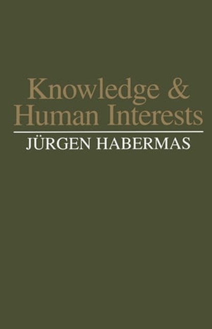 Knowledge and Human Interests, Jürgen Habermas - Ebook - 9780745694177