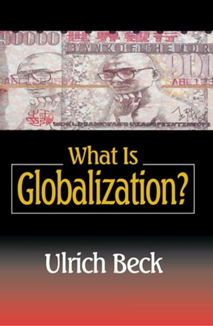 What Is Globalization?, Ulrich Beck - Ebook - 9780745694344