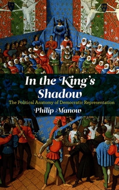 In the King's Shadow, Philip Manow - Ebook - 9780745694726