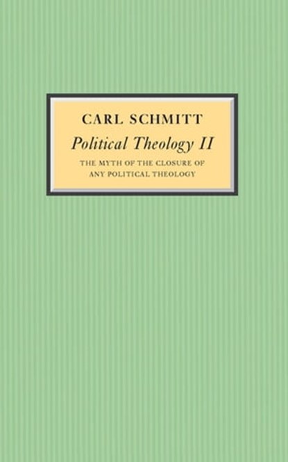 Political Theology II, Carl Schmitt - Ebook - 9780745697109
