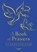 A Book of Prayers to Keep for Ever, Lois Rock - Gebonden - 9780745948270