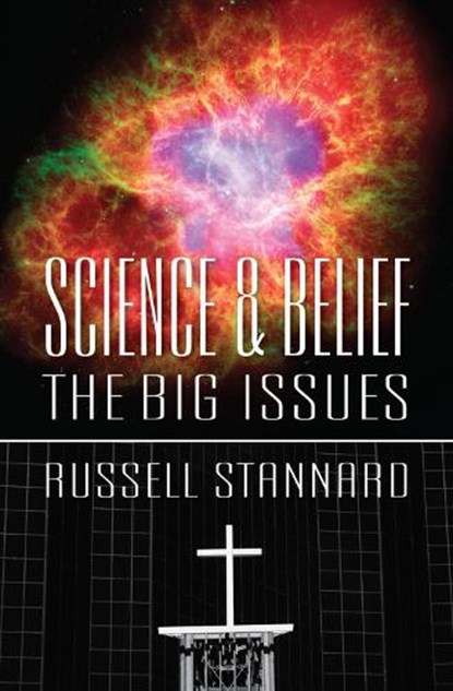 Science and Belief, Russell Stannard - Paperback - 9780745955728