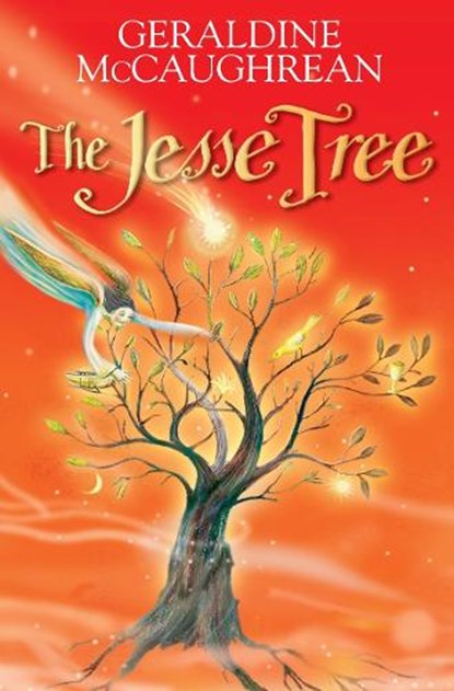 The Jesse Tree, Geraldine McCaughrean - Paperback - 9780745960760