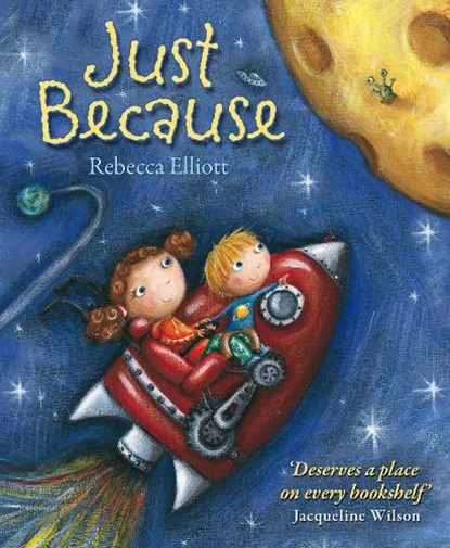 Elliott, R: Just Because, ELLIOTT,  Rebecca - Paperback - 9780745962351
