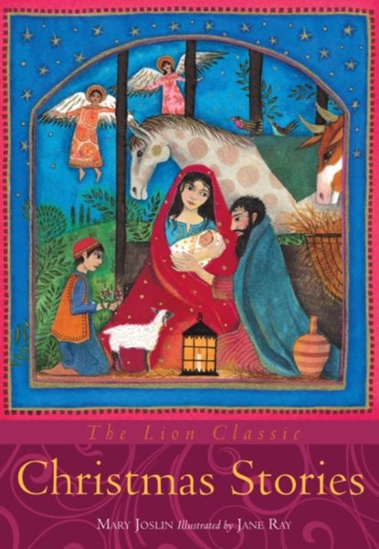 The Lion Classic Christmas Stories, Mary Joslin - Gebonden - 9780745962993