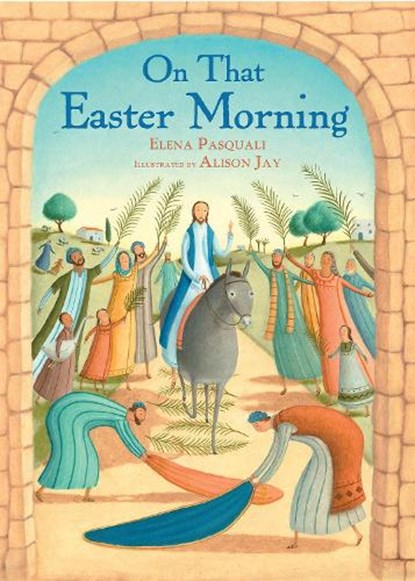 On that Easter Morning, Elena Pasquali - Gebonden - 9780745977461